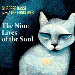 Giuseppe Bassi and the Funklives, the nine lives of the soul - fronte copertina (molto piccola)